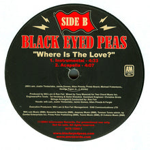 Load image into Gallery viewer, Black Eyed Peas : Where Is The Love? (12")