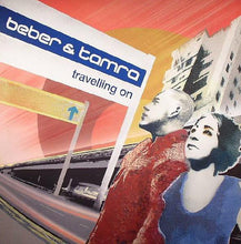 Load image into Gallery viewer, Beber & Tamra : Travelling On (12", Single)