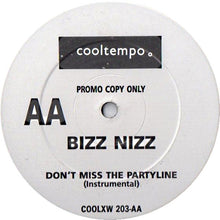 Load image into Gallery viewer, Bizz Nizz : Don't Miss The Partyline (12", Promo)