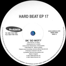 Load image into Gallery viewer, BK : Hard Beat EP 17 (12", EP)