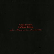 Load image into Gallery viewer, Verrina & Ventura : La Terra Trema (3x12", Album)