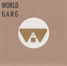 Load image into Gallery viewer, World Gang : Mechanic The Mushroom / Dolphin Smiles (7", Ltd)