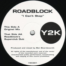 Load image into Gallery viewer, Roadblock (2) : I Can't Stop (12")