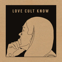 Load image into Gallery viewer, Love Cult : Know (12", MiniAlbum, EP, Ltd)