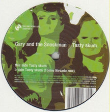 Load image into Gallery viewer, Gary And The Snoskman : Tasty Skum (12", Maxi)