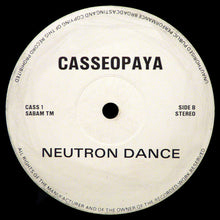 Load image into Gallery viewer, Casseopaya : Neutron Dance (12")