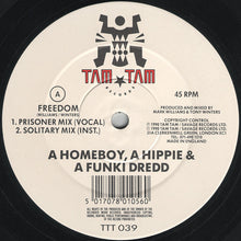 Load image into Gallery viewer, A Homeboy, A Hippie & A Funki Dredd : Freedom (12")