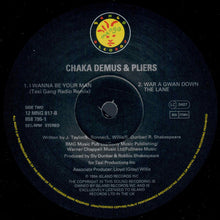 Load image into Gallery viewer, Chaka Demus & Pliers : I Wanna Be Your Man (12", Single)