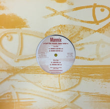 Load image into Gallery viewer, Mannix (3) : Let The Music Take Over (12")