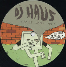 Load image into Gallery viewer, DJ Haus : Space Jamz Vol. 1 (12")