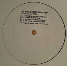 Load image into Gallery viewer, Lonnie Gordon : If You Really Love Me (12", Promo, W/Lbl, Sti)