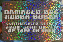 Load image into Gallery viewer, Damaged Bug : Hubba Bubba (LP, Album)