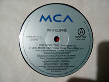 Load image into Gallery viewer, Whycliffe : One More Time (12")