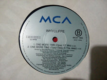 Load image into Gallery viewer, Whycliffe : One More Time (12")