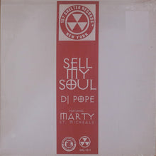 Load image into Gallery viewer, DJ Pope : Sell My Soul (12")