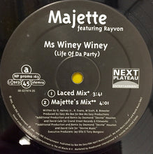 Load image into Gallery viewer, Majette : Ms. Winey Winey (Life Of Da Party) (12")