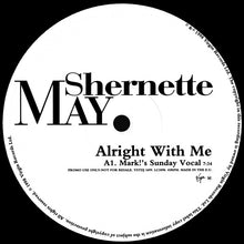 Load image into Gallery viewer, Shernette May : All Right With Me (12", Promo)