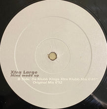 Load image into Gallery viewer, Xtra Large : Mind Made Up (12")