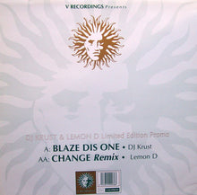 Load image into Gallery viewer, DJ Krust* / Lemon D : Blaze Dis One / Change (Remix) (12", Ltd, Promo)