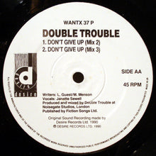 Load image into Gallery viewer, Double Trouble : Don't Give Up (12", Promo)