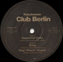 Load image into Gallery viewer, Rok / Jonzon : Club Berlin (12")