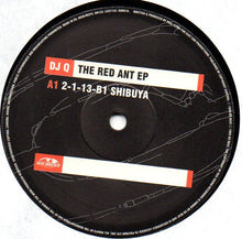 Load image into Gallery viewer, DJ Q : The Red Ant EP (12", EP)