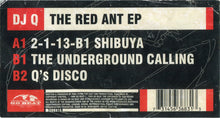 Load image into Gallery viewer, DJ Q : The Red Ant EP (12", EP)