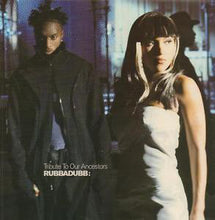 Load image into Gallery viewer, Rubbadubb : Tribute To Our Ancestors (12")