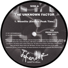 Load image into Gallery viewer, The Unknown Factor : Moonlite (Electric Peak Time) (12", Promo)