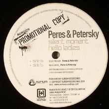 Load image into Gallery viewer, Peres & Petersky : Silent Moment / Hello Ladies (12", Promo)