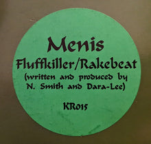 Load image into Gallery viewer, Menis : Fluff Killer (12")