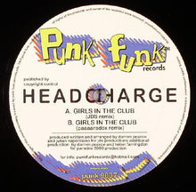 Load image into Gallery viewer, Headcharge : Girls In The Club (12")