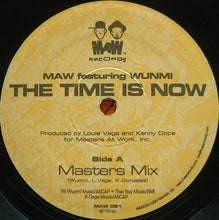 Load image into Gallery viewer, Masters At Work Featuring Wunmi : The Time Is Now (12")