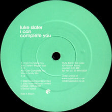 Load image into Gallery viewer, Luke Slater : I Can Complete You (12", Ltd)
