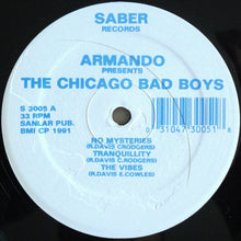 Load image into Gallery viewer, Armando Presents The Chicago Bad Boys : The Chicago Bad Boys (12")