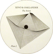 Load image into Gallery viewer, Xeno & Oaklander* : Par Avion (LP, Album, Ltd)