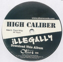 Load image into Gallery viewer, High Caliber : Illegally Download This Album (2xLP)