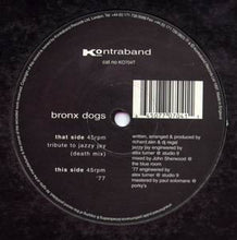 Load image into Gallery viewer, Bronx Dogs : Tribute To Jazzy Jay / '77 (12")