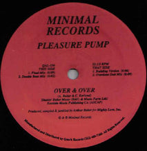 Load image into Gallery viewer, Pleasure Pump (2) : Over & Over (12")