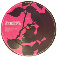 Load image into Gallery viewer, Rhianna : Oh Baby (12", Promo)