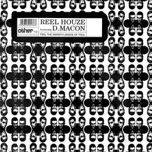 Load image into Gallery viewer, Reel Houze Featuring D.Macon* : Feel The Warmth (Inside Of You) (12", B/W)