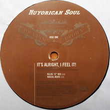 Load image into Gallery viewer, Nuyorican Soul feat. Jocelyn Brown : It's Alright, I Feel It! (2x12", Single)