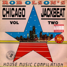 Load image into Gallery viewer, Rob Olson : Rob Olson's Chicago Jackbeat Vol Two (LP, Comp)