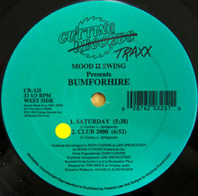 Load image into Gallery viewer, Mood II Swing Presents Bumforhire : I Need A B--ch (12")