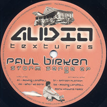Load image into Gallery viewer, Paul Birken : Storm Serge EP (12")