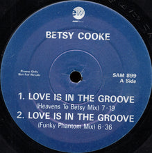 Load image into Gallery viewer, Betsy Cook : Love Is The Groove (12", Promo)