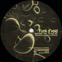 Load image into Gallery viewer, Funk D'Void : Bad Coffee (12")
