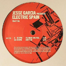 Load image into Gallery viewer, Jesse Garcia : I'll Make You Feel / Don't Go (12")