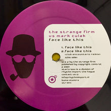 Load image into Gallery viewer, The Strange Firm vs. Mark Culak : Face Like This (12")