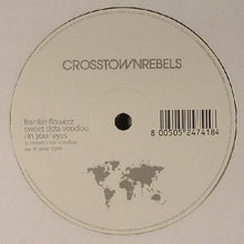 Load image into Gallery viewer, Frankie Flowerz : Sweet Sista Voodoo / In Your Eyes (12")